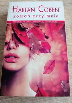 Harlan Coben - Zostań przy mnie