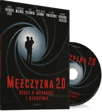 Mężczyzna 2.0 - rzecz o męskości ~ Audiobook MP3