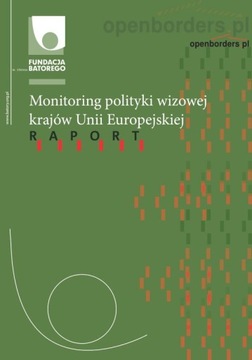 Monitoring polityki wizowej krajów Unii Europejski