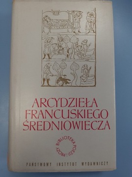 Arcydzieła francuskiego średniowiecza