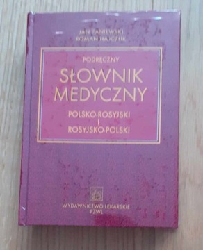 Podręczny słownik medyczny polsko-rosyjski