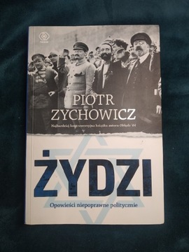 ŻYDZI - Piotr Zychowicz