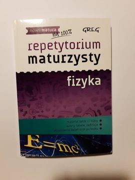 Repetytorium maturzysty fizyka Greg