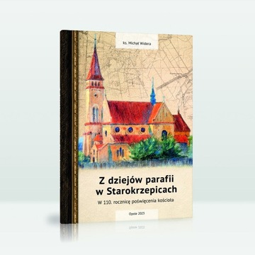 Z dziejów parafii w Starokrzepicach