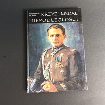 Krzysztof Filipow "Krzyż i Medal Niepodległośći"