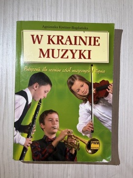 W KRAINIE MUZYKI. PWM Edition.