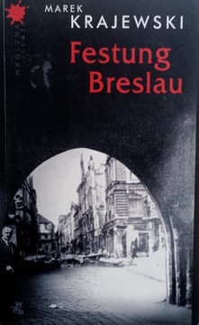 Festung Breslau Marek Krajewski 2006 r