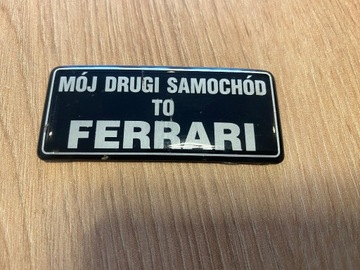 Emblemat Mój drugi samochód to FERRARI