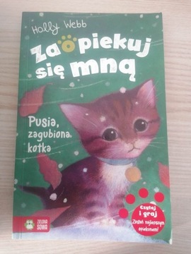 Zaopiekuj się mną - Pusia, zagubiona kotka