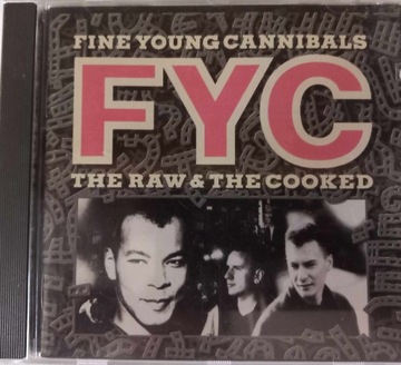 Fine Young Cannibals – The Raw & The Cooked (k.R1)