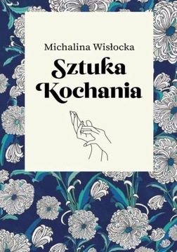 Sztuka Kochania, Michalina Wisłocka