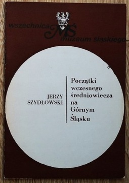 J Szydłowski Zabytki archeologiczne Górnego Śląska