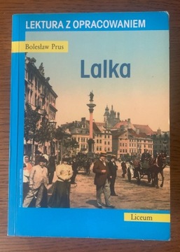 Lalka Bolesław Prus z opracowaniem