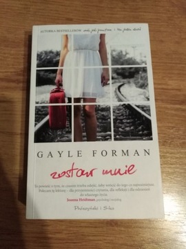 Zostaw mnie Gayle Forman