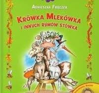 Krówka Mlekówka I Innych Rymów Stówka + (Audiobook)Agnieszka Frączek