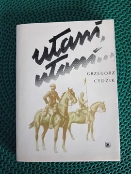 "Ułani ułani..."Grzegorz Cydzik 