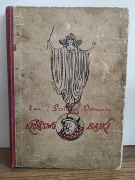 Ewa Szelburg-Ostrowska - Królestwo Bajki - 1924