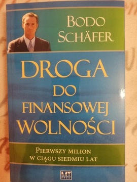 Droga do finansowej wolności Bodo Schafer