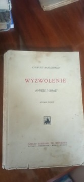 WYZWOLENIE Zygmunt Bartkiewicz 1926