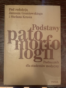 Podstawy patomorfologii medycyna ksiazki