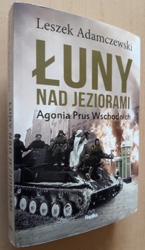 Łuny nad jeziorami – Leszek Adamczewski 