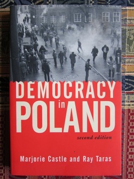 Democracy in Poland - Marjorie Castle, Ray Taras