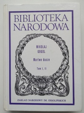 Martwe dusze Tom I i II Mikołaj Gogol BN II 101