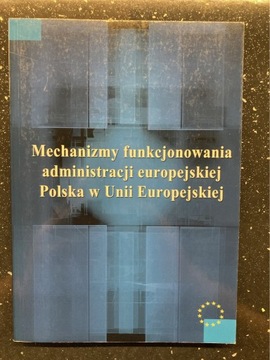 Mechanizm funkcjonowania administracji