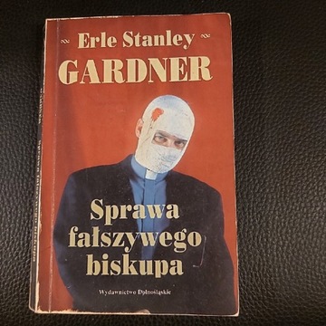 Sprawa fałszywego biskupa-Erle Stanley Gardner