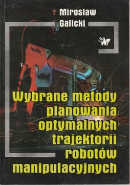 Wybrane metody planowania optymalnych trajektorii