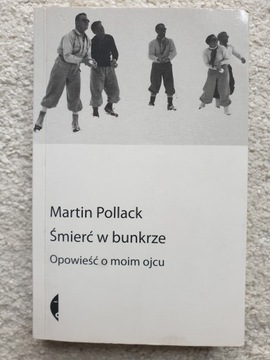 Śmierć w bunkrze Martin Pollack