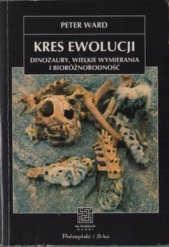 Kres ewolucji. Dinozaury, wielkie wymierania