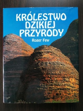 Roger Few - Królestwo dzikiej przyrody