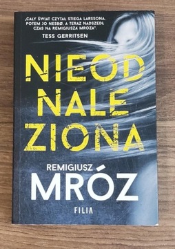 _Nieodnaleziona_ Remigiusz Mróz 