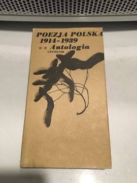 Poezja Polska 1914-1939 ** Antologia / 1984