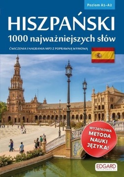 Hiszpański. 1000 najważniejszych słów Poziom A1-A2