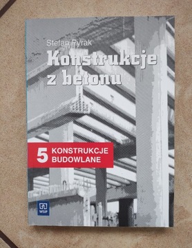 Konstrukcje budowlane 5 - konstrukcje z betonu