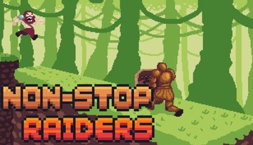 Non-Stop Raiders PC klucz Steam