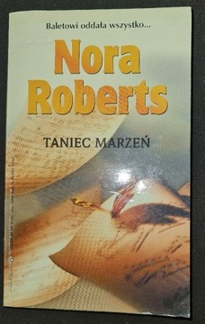 Nora Roberts "Taniec Marzeń"