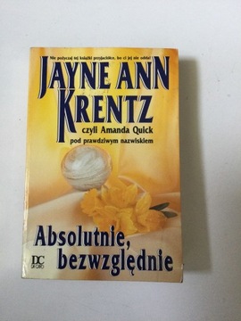 Jayne Ann Krentz - Absolutnie ,bezwzględnie.