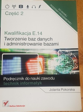 Kwalifikacja e.14 tworzenie baz danych..