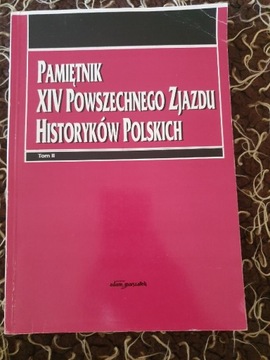 Pamiętnik XIV Powszechnego Zjazdu Historyków