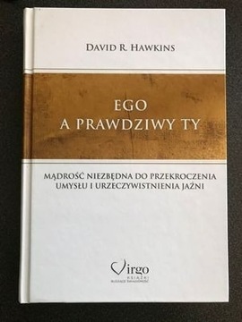 EGO A PRAWDZIWY TY