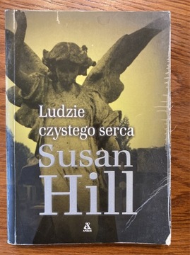 Susan Hill ,,Ludzie czystego serca”