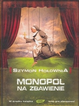 Szymon Hołownia, Monopol na zbawienie