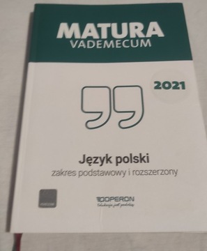 Matura Vademecum. Język Polski 2021