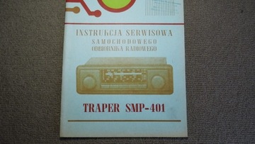 INSTRUKCJA SERWISOWA SAMOCH.RADIA TRAPER SMP-401