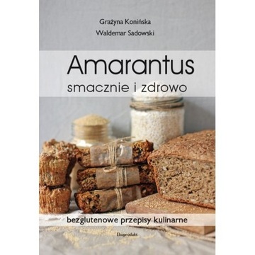 Amarantus Smacznie i Zdrowo