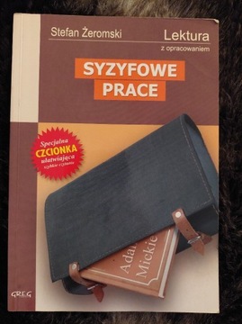 Syzyfowe Prace Stefan Żeromski z opracowaniem