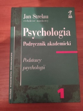 Psychologia.Podstawy psychologii. Strelau